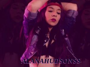 ALANAHUDSONSS