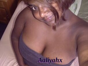 Aaliyahx