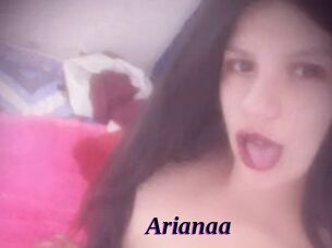 Arianaa