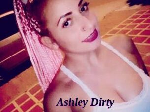 Ashley_Dirty