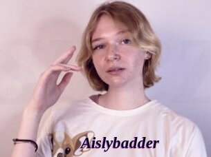 Aislybadder