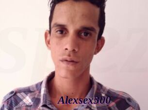 Alexsex300
