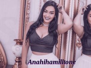 Anahihamilltone