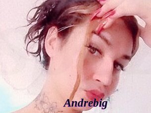 Andrebig