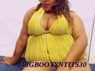 BIGBOOTYNTITS30