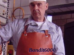 Bandit6000