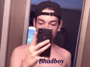 Bhadboy