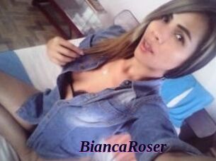 Bianca_Roser