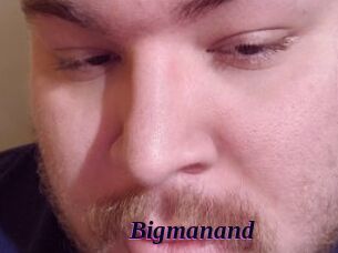 Bigmanand