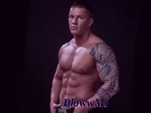 BlowwMe