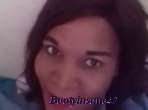 Bootyinsane42