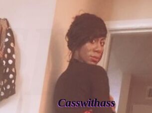 Casswithass