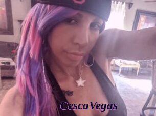 CescaVegas