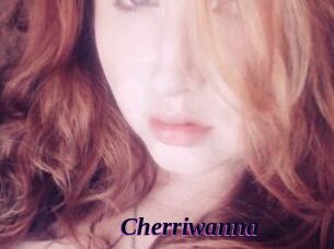 Cherriwanna