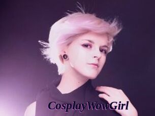 CosplayWowGirl