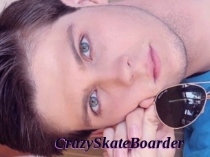 CrazySkateBoarder