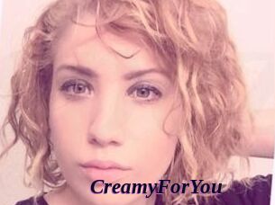 CreamyForYou