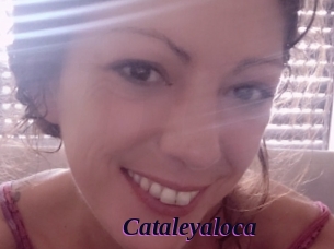 Cataleyaloca