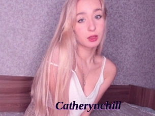 Catherynchill