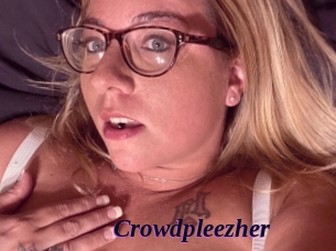 Crowdpleezher