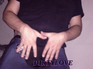 DIRTYLOVE