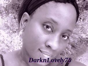 DarknLovely75