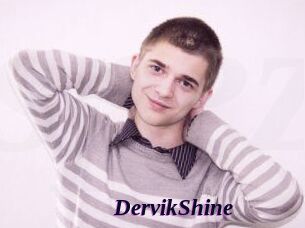 DervikShine