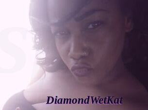 DiamondWetKat