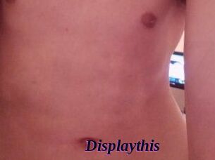 Displaythis