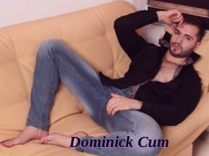 Dominick_Cum