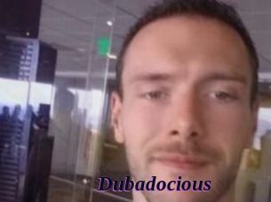 Dubadocious