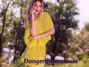 Dangerousamanda