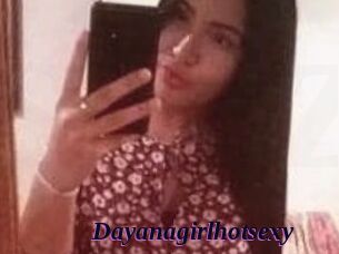 Dayanagirlhotsexy