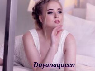 Dayanaqueen