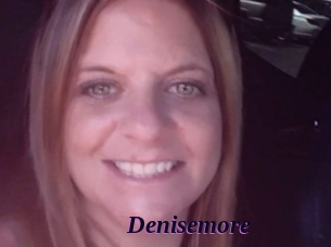 Denisemore