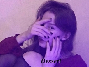 Dessert