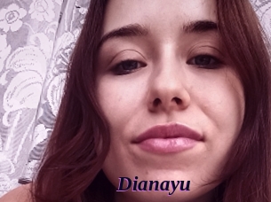 Dianayu