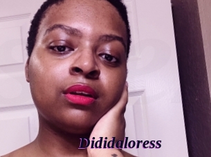 Dididaloress