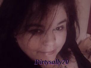 Dirtysally70