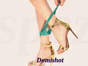 Domishot