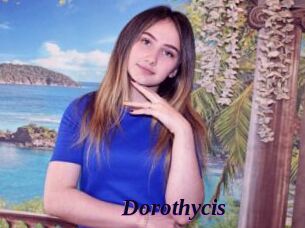 Dorothycis