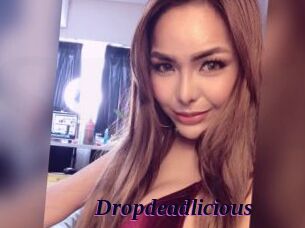 Dropdeadlicious