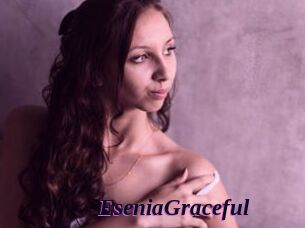 EseniaGraceful