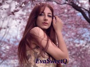 EvaSweetQ