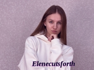 Elenecutsforth