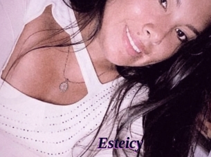 Esteicy