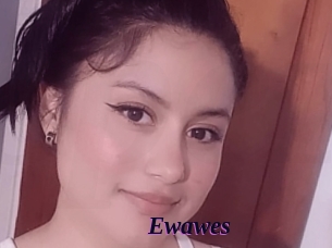 Ewawes