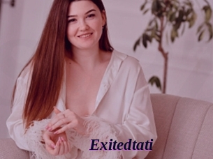 Exitedtati