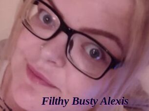 Filthy_Busty_Alexis