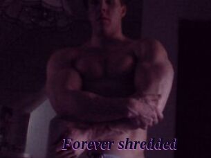 Forever_shredded